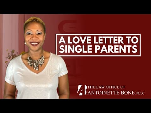 Estate Planning Strategies: A Love Letter To Single Parents