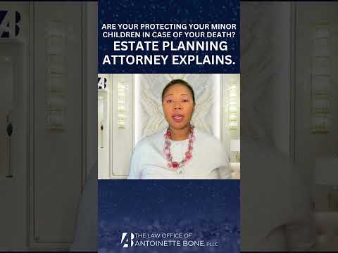 Estate Planning for Texas Families Protect Your Children’s Future!