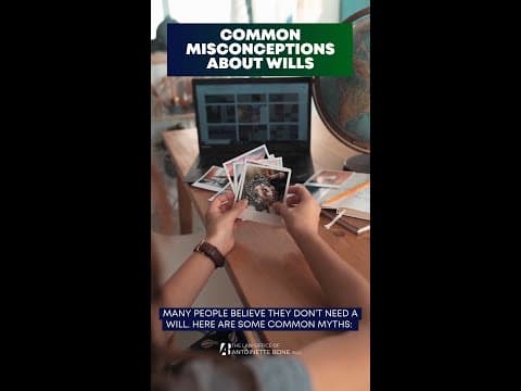 Common Misconceptions About Wills.mp4