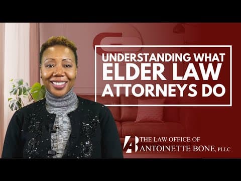 Understanding What Elder Law Attorneys Do