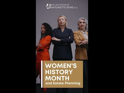 Women's History Month and Estate Planning