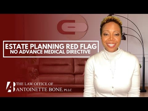 Why An Advance Medical Directive Is Critical To Your Estate Plan