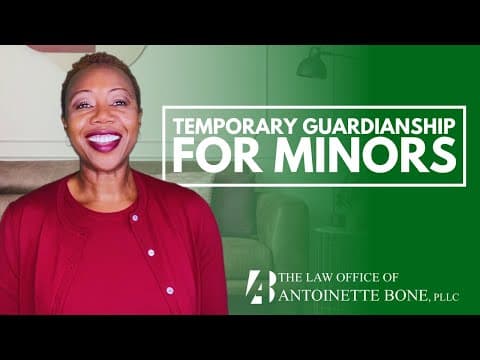 Temporary Guardianship for Minors