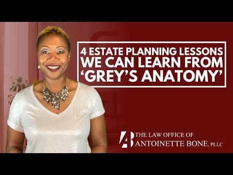 4 Estate Planning Lessons We Can Learn From ‘Grey’s Anatomy’